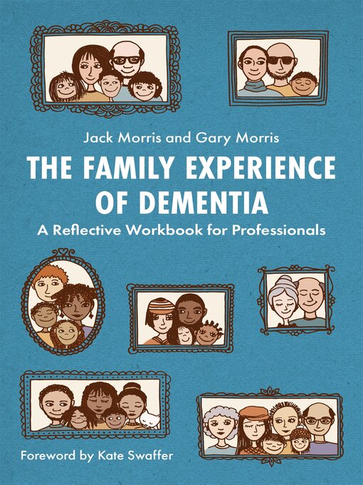 Cover image for The Family Experience of Dementia